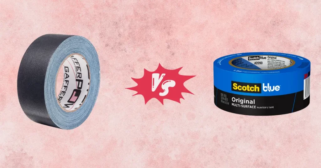 Gaffer Tape vs Painters Tape