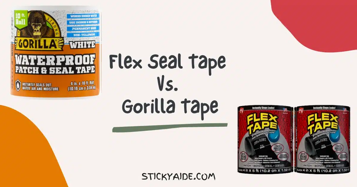 Flex Seal Tape Vs Gorilla Tape