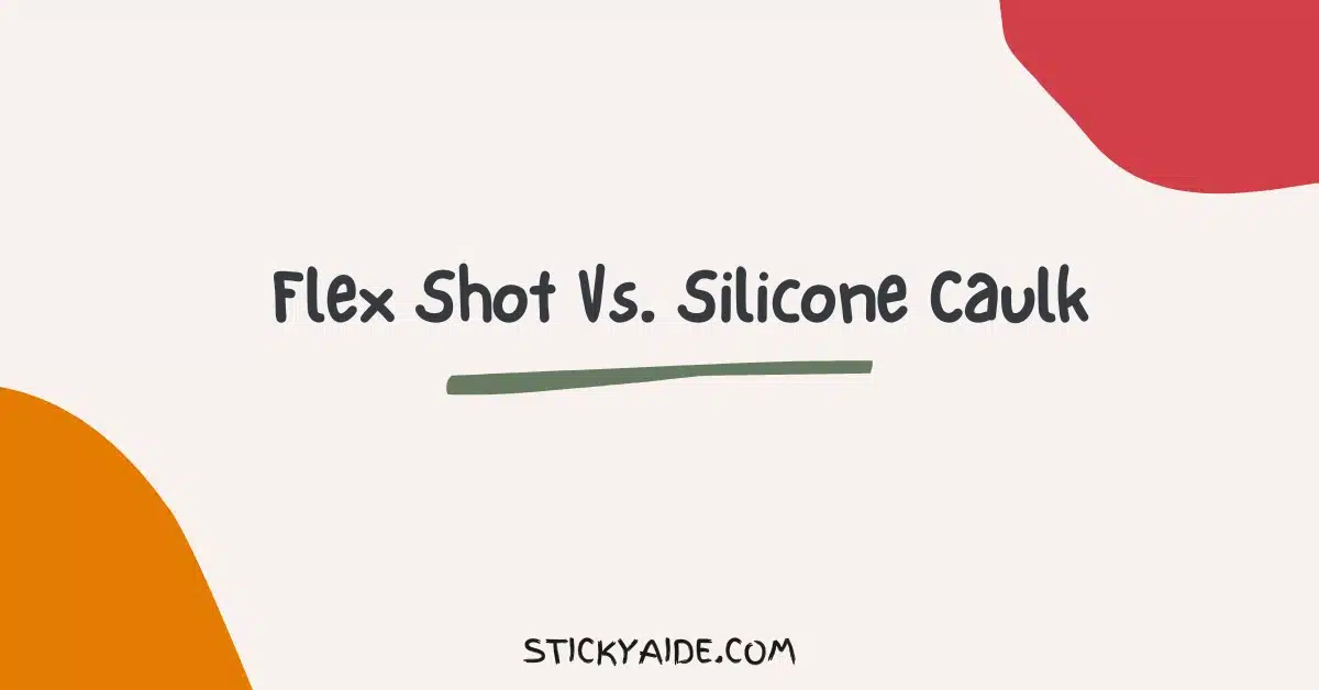 Flex Shot Vs Silicone Caulk