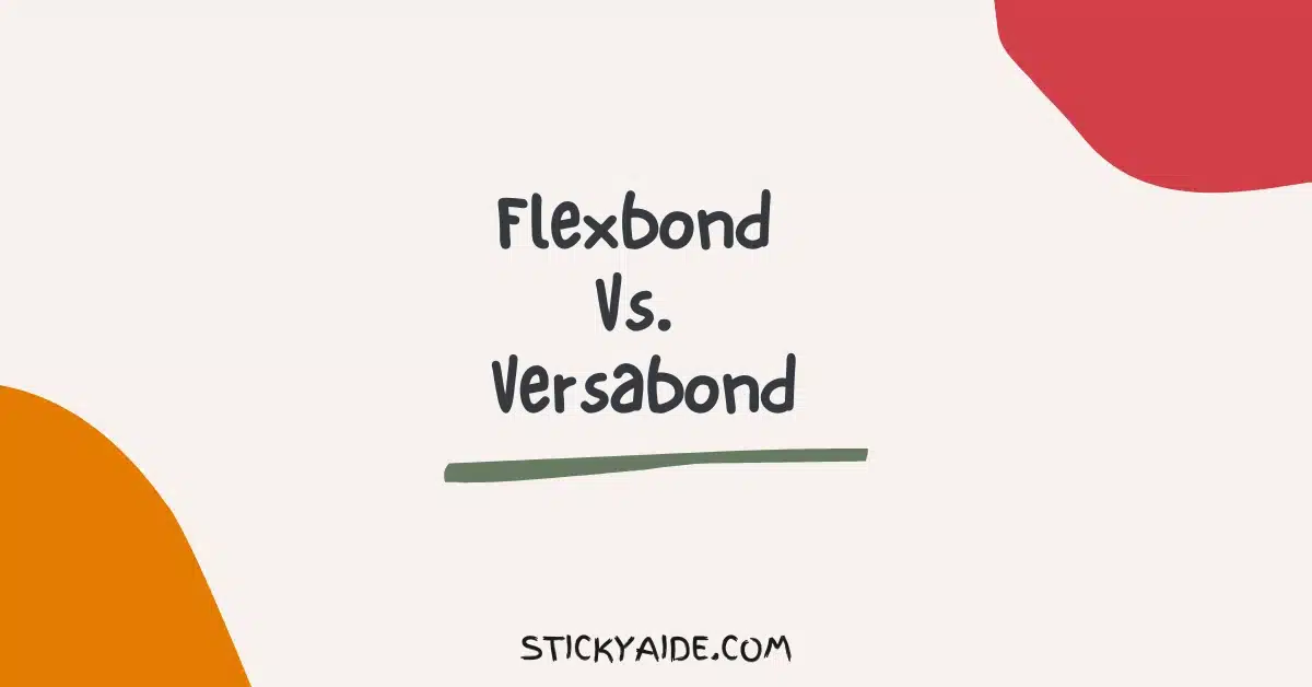 Flexbond Vs Versabond