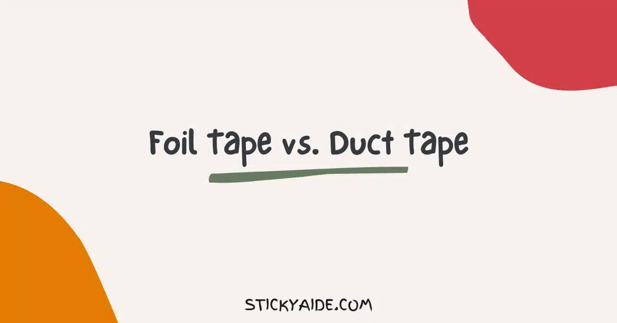 Foil Tape vs Duct Tape