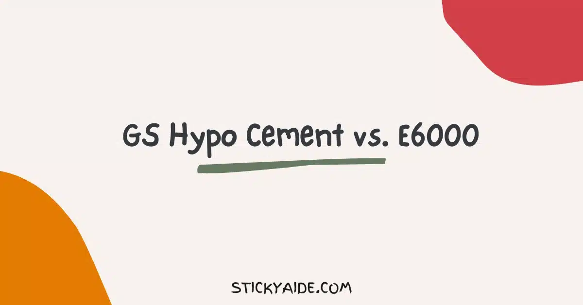 GS Hypo Cement vs E6000