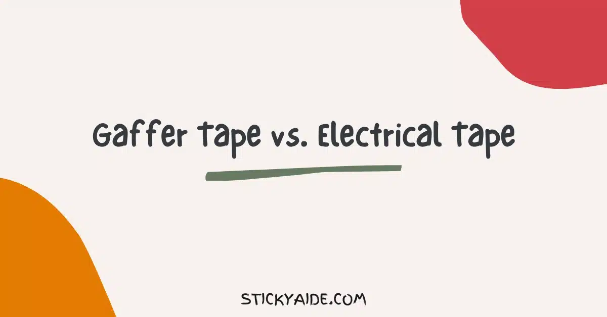 Gaffer Tape vs Electrical Tape