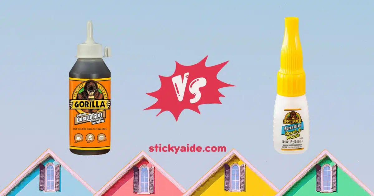 Gorilla Glue Vs Super Glue