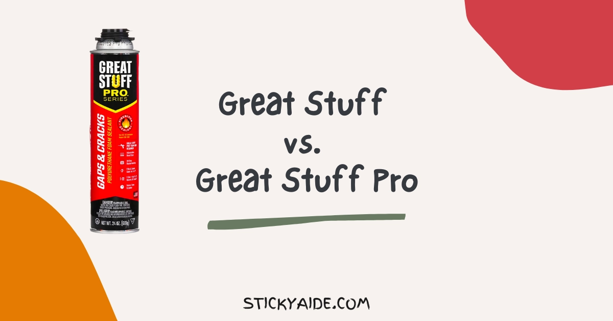 Great Stuff vs Great Stuff Pro