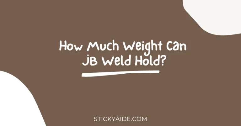 How Much Weight Can JB Weld Hold?