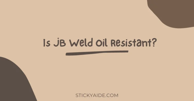 Is JB Weld Oil Resistant?