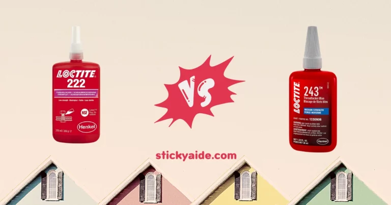 Loctite 222 vs. 243 – What’s The Differences?