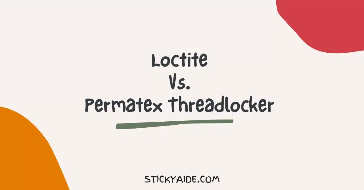 Loctite Vs Permatex Threadlocker