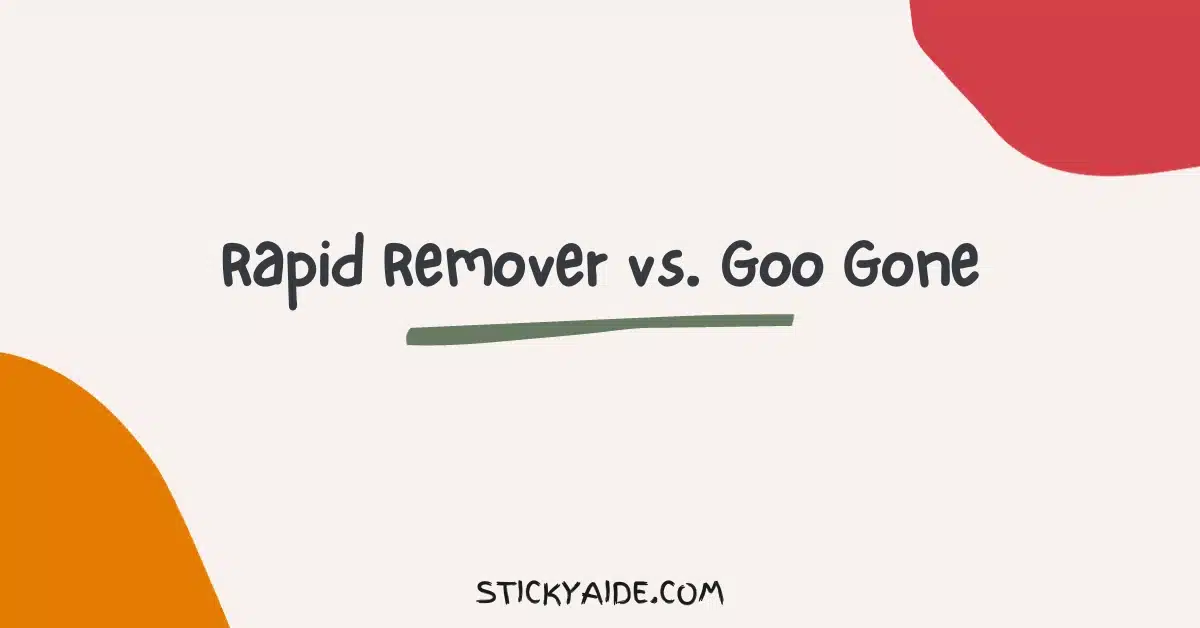 Rapid Remover vs Goo Gone