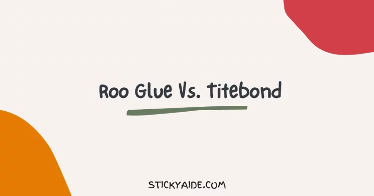 Roo Glue Vs Titebond 