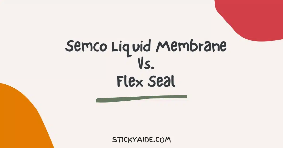 Semco Liquid Membrane Vs Flex Seal