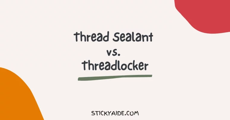 Thread Sealant vs. Threadlocker