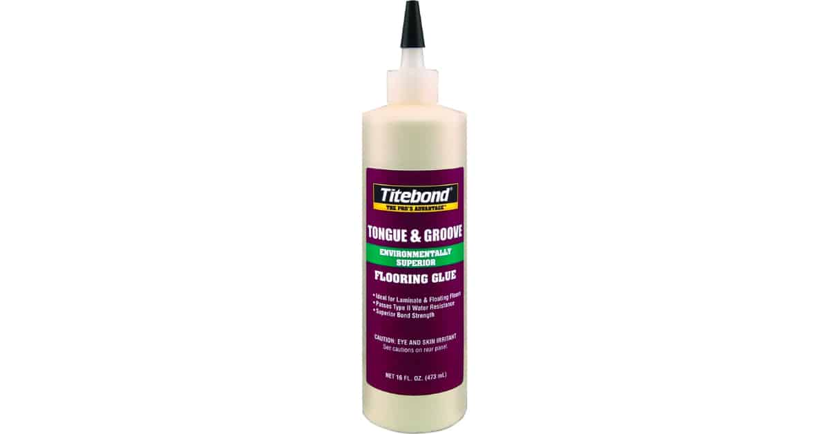 Best Glue For Tongue And Groove Flooring Sticky Aide